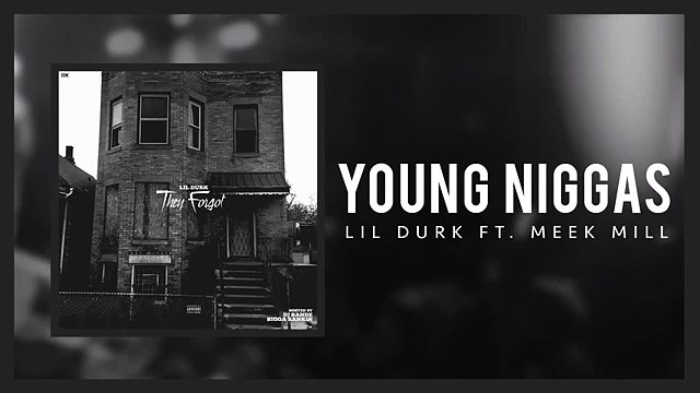 Lil Durk - Young Niggas ft Meek Mill (Official Audio)