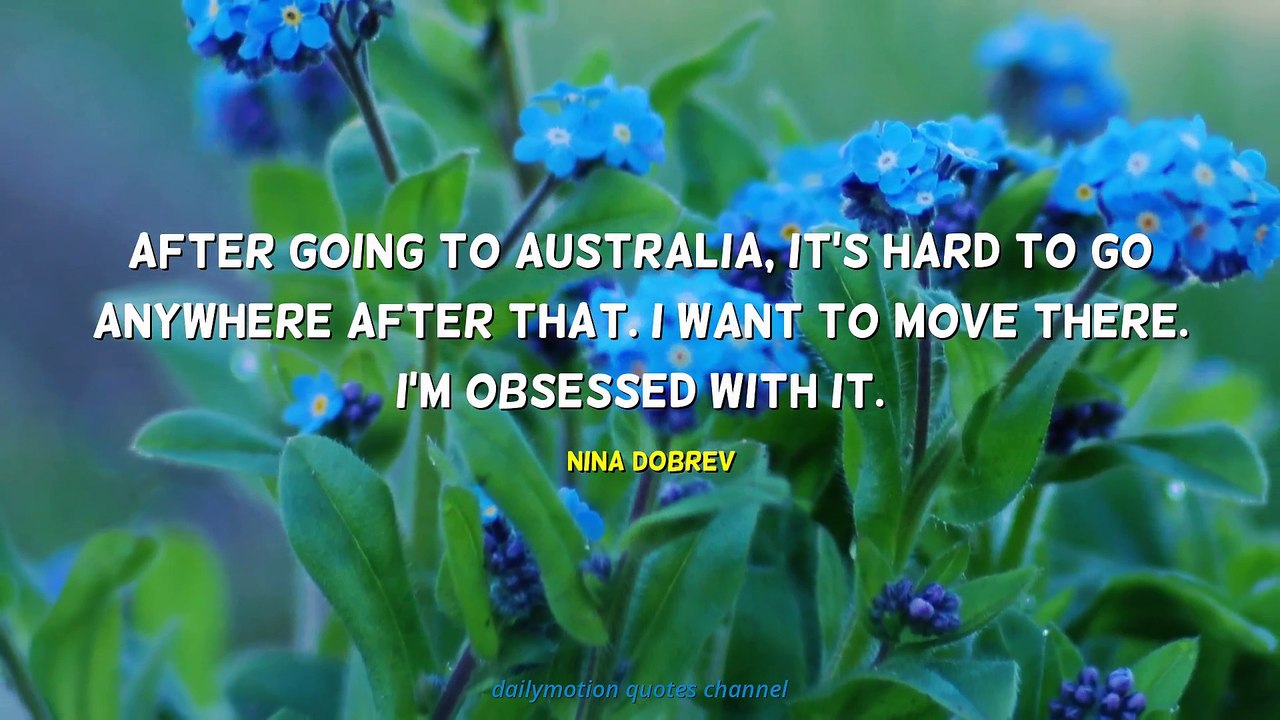 Nina Dobrev Quotes #1