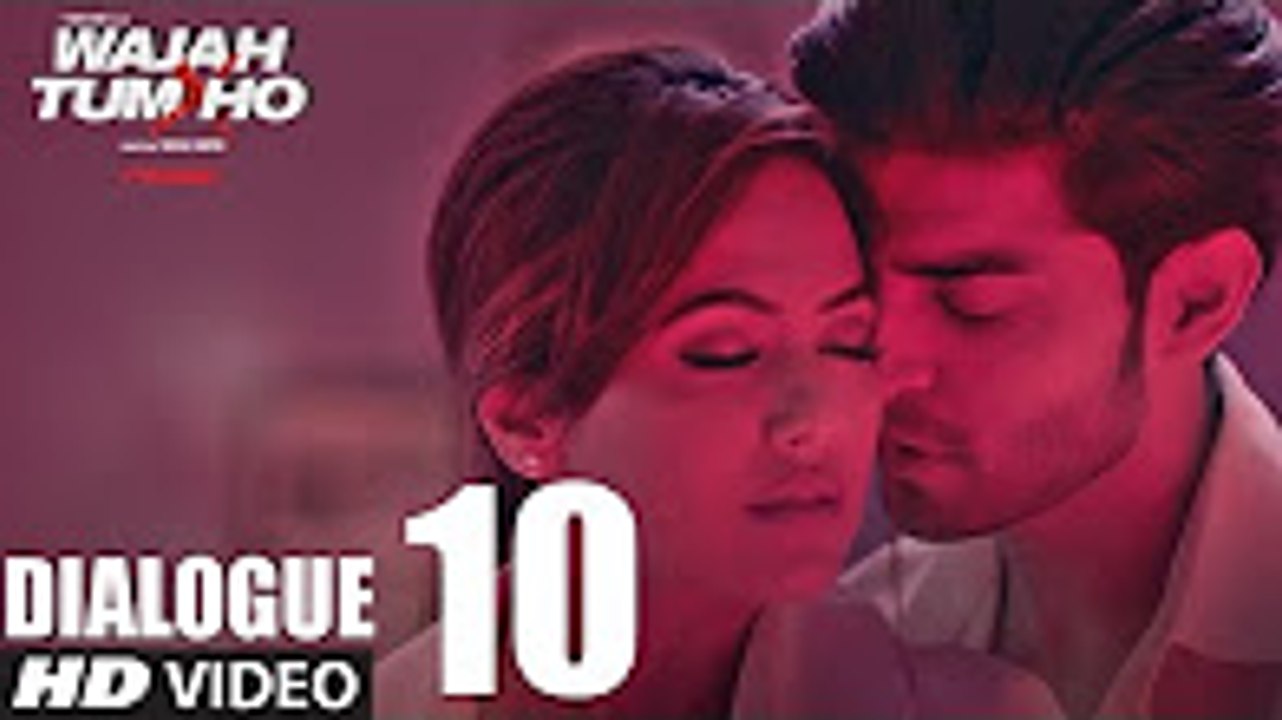 Wajah Tum Ho Dialogue PROMO 10    Sana, Sharman, Gurmeet   Vishal Pandya