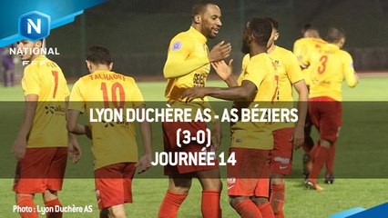 J14: Lyon Duchère AS - AS Béziers (3-0), le résumé