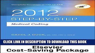 [READ] Mobi Step-by-Step Medical Coding 2012 Edition - Text, Workbook, 2013 ICD-9-CM for Hospitals