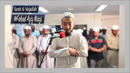 Beautiful Taraweeh   Surah Al-Mujadila - Fahad Aziz Niazi