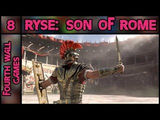 Ryse: Son of Rome PC Gameplay - Part 8 - 1080p
