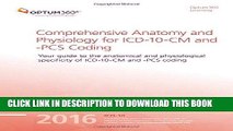 [READ] Mobi Comprehensive Anatomy and Physiology for ICD-10-CM and PCS Coding - 2016 (Optum360