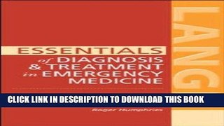 [READ] Kindle Essentials of Diagnosis   Treatment in Emergency Medicine (LANGE Essentials) Free