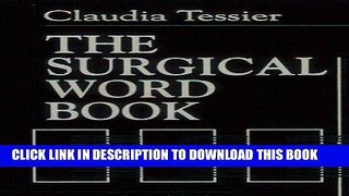 [READ] Mobi The Surgical Word Book, 2e Free Download