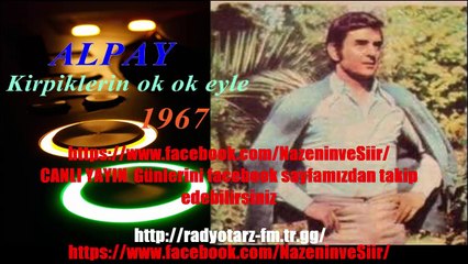 Alpay - Kirpiklerin Ok Ok Eyle (1967)