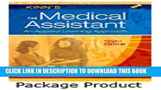 [READ] Kindle Kinn s The Medical Assistant - Text and Study Guide Package: An Applied Learning