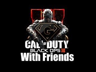 Black Ops 3 Beta With Friends