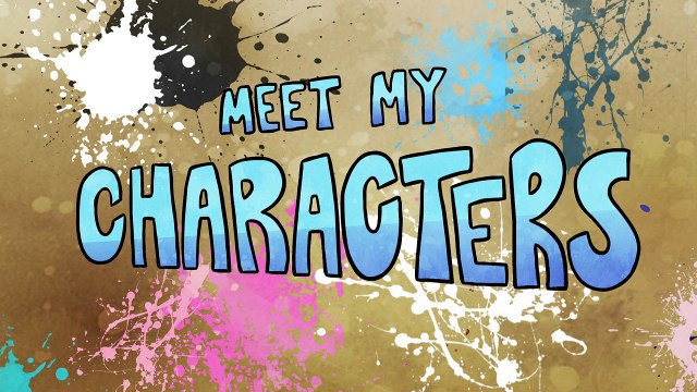 Meet My Characters