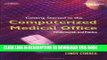 [READ] Mobi Getting Started in the Computerized Medical Office: Fundamentals and Practice PDF