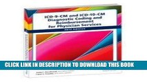 [READ] Kindle ICD-9-CM and ICD-10-CM Diagnostic Coding and Reimbursement for Physician Services