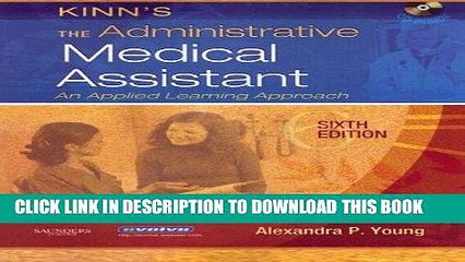 [READ] Kindle Kinn s The Administrative Medical Assistant: An Applied Learning Approach, 6e