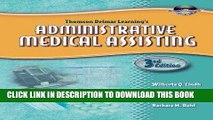 [READ] Kindle Thomson Delmar Learning s Administrative Medical Assisting, Book with CD-ROM, only