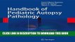 [READ] Kindle Handbook of Pediatric Autopsy Pathology Free Download