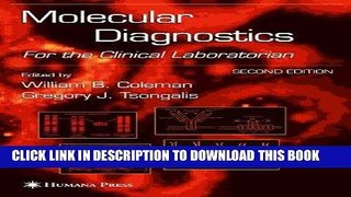 [READ] Kindle Molecular Diagnostics: For the Clinical Laboratorian Audiobook Download