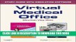 [READ] Mobi Virtual Medical Office for Today s Medical Assistant: Clinical and Administrative