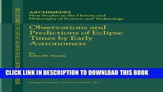 [READ] Kindle Observations and Predictions of Eclipse Times by Early Astronomers (Archimedes) Free