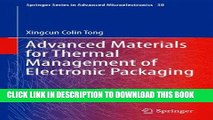 [READ] Kindle Advanced Materials for Thermal Management of Electronic Packaging (Springer Series