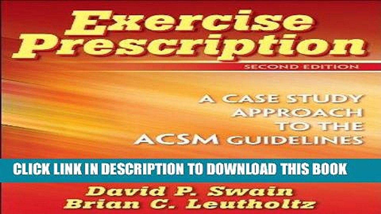 [READ] Mobi Exercise Prescription - 2nd Edition: A Case Study Approach to the ACSM Guidelines