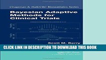 [READ] Kindle Bayesian Adaptive Methods for Clinical Trials (Chapman   Hall/CRC Biostatistics