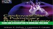 [READ] Kindle Cardiovascular and Pulmonary Physical Therapy, Second Edition: An Evidence-Based