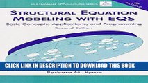 [READ] Mobi Structural Equation Modeling With EQS: Basic Concepts, Applications, and Programming,