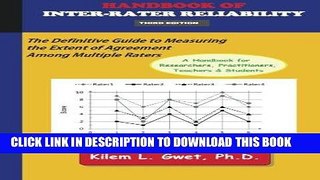 [READ] Mobi Handbook of Inter-Rater Reliability: The Definitive Guide to Measuring the Extent of