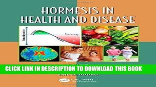 [READ] Kindle Hormesis in Health and Disease (Oxidative Stress and Disease) Free Download