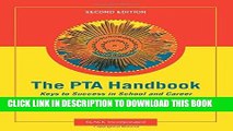 [READ] Kindle The PTA Handbook: Keys to Success in School and Career for the Physical Therapist