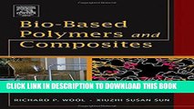 [READ] Kindle Bio-Based Polymers and Composites Free Download