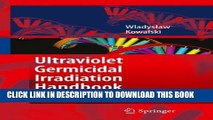 [READ] Mobi Ultraviolet Germicidal Irradiation Handbook: UVGI for Air and Surface Disinfection