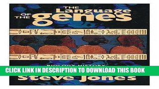 [READ] Kindle THE LANGUAGE OF THE GENES Free Download