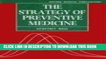 [READ] Kindle The Strategy of Preventive Medicine (Oxford Medical Publications) Audiobook Download
