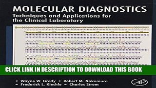 [READ] Kindle Molecular Diagnostics: Techniques and Applications for the Clinical Laboratory Free