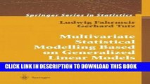 [READ] Kindle Multivariate Statistical Modelling Based on Generalized Linear Models (Springer