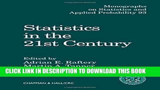 [READ] Kindle Statistics in the 21st Century (Chapman   Hall/CRC Monographs on Statistics