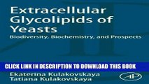 [READ] Mobi Extracellular Glycolipids of Yeasts: Biodiversity, Biochemistry, and Prospects Free