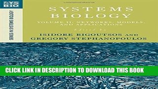 [READ] Kindle Systems Biology: Volume II: Networks, Models, and Applications (Series in Systems