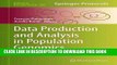 [READ] Kindle Data Production and Analysis in Population Genomics: Methods and Protocols (Methods