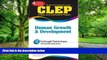 Audiobook CLEP Human Growth   Development (REA)-The Best Test Prep for the CLEP Exam (CLEP Test