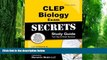 Download CLEP Exam Secrets Test Prep Team CLEP Biology Exam Secrets Study Guide: CLEP Test Review