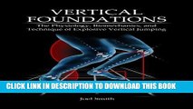 [PDF] Mobi Vertical Foundations: The Physiology, Biomechanics and Technique of Explosive Vertical