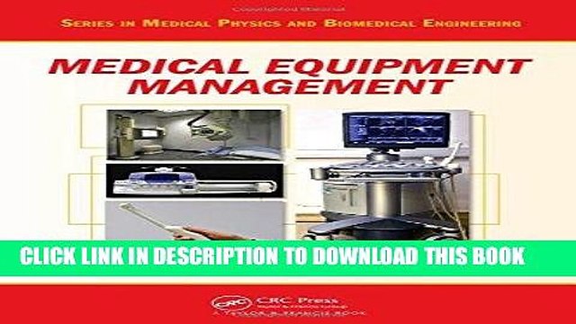 [PDF] Mobi Medical Equipment Management (Series in Medical Physics and Biomedical Engineering)
