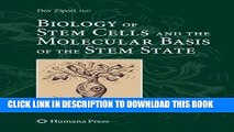 [READ] Mobi Biology of Stem Cells and the Molecular Basis of the Stem State (Stem Cell Biology and