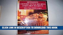 MOBI Mennonite Country-Style Recipes   Kitchen Secrets (More Than 1,000 Recipes) PDF Full book