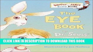 [PDF] Epub The Eye Book (Bright   Early Board Books(TM)) Full Download