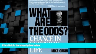 Best Price What Are The Odds?: Chance In Everyday Life Mike Orkin On Audio