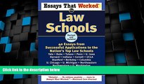 Best Price Essays That Worked for Law Schools: 40 Essays from Successful Applications to the