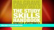 Best Price The Study Skills Handbook (Palgrave Study Skills) Stella Cottrell For Kindle